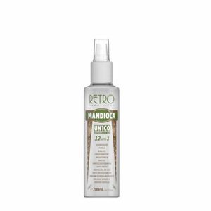 Spray Un1co Tratamento 12 em 1 Retrô Cosméticos Mandioca 200ml